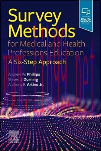 [AME]Survey Methods for Medical and Health Professions Education: A Six-Step Approach (True PDF...