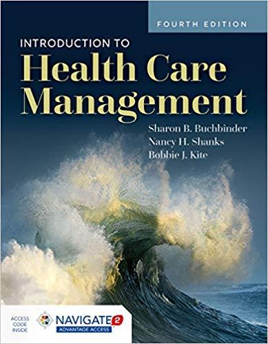 Introduction to Health Care Management 4th Edition