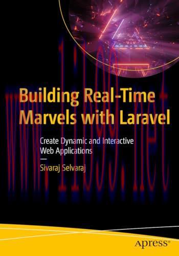 [FOX-Ebook]Building Real-Time Marvels with Laravel: Create Dynamic and Interactive Web Applicat...
