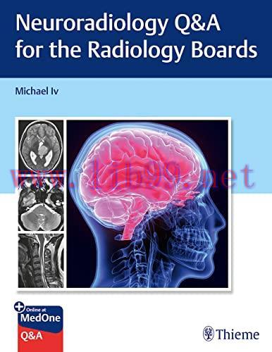 [AME]Neuroradiology Q&A for the Radiology Boards (Original PDF)