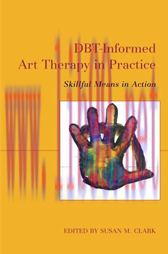 [AME]DBT-Informed Art Therapy in Practice (Original PDF)