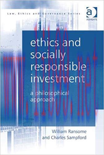 (PDF)Ethics and Socially Responsible Investment: A Philosophical Approach (Law, Ethics and Gove...