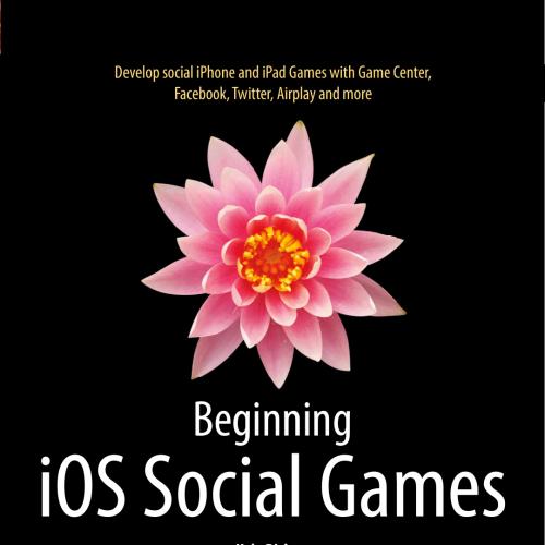 Beginning iOS Social Games