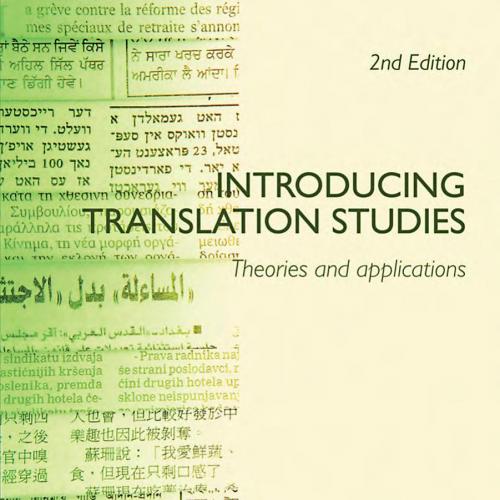 Introducing Translation Studies Theories and Applications 2nd Edition