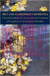 [AME]MCI and Alzheimer's Dementia: Clinical Essentials for Assessment and Treatment of Cognitiv...