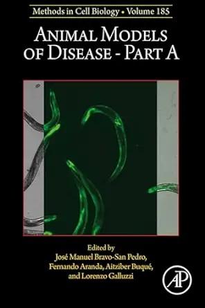 [AME]Animal Models of Disease: Part A, Volume 185 (EPUB)