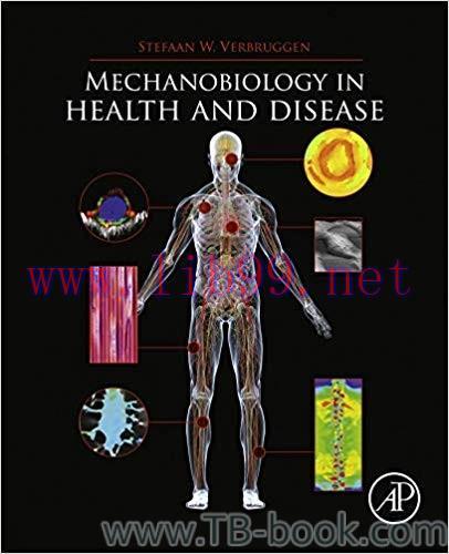 Mechanobiology in Health and Disease 1st Edition by Stefaan Verbruggen