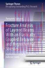 [PDF]Fracture Analysis of Layered Beams With an Elastically Coupled Behavior and Hygrothermal S...