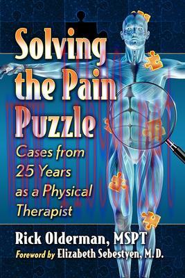 [AME]Solving the Pain Puzzle: Cases from_ 25 Years as a Physical Therapist (EPUB)