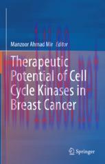 [PDF]Therapeutic potential of Cell Cycle Kinases in Breast Cancer