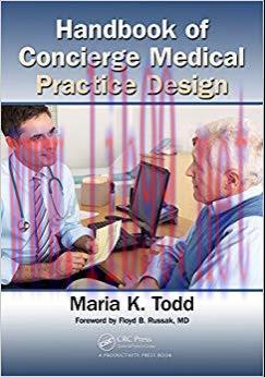(PDF)Handbook of Concierge Medical Practice Design 1st Edition