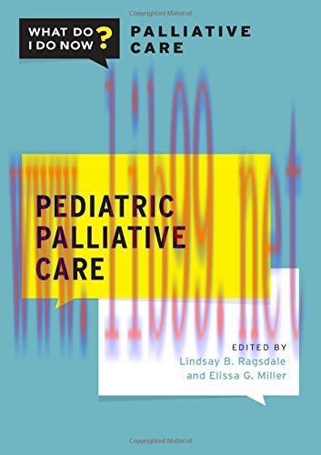 [AME]Pediatric Palliative Care (What Do I Do Now Palliative Care) (Original PDF)
