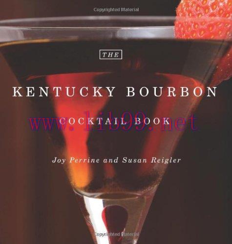 [FOX-Ebook]The Kentucky Bourbon Cocktail Book