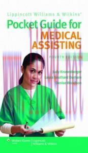 [AME]Lippincott Williams and Wilkins' Pocket Guide for Medical Assisting, 4th Edition (Original...