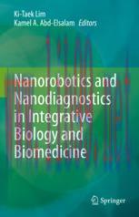 [PDF]Nanorobotics and Nanodiagnostics in Integrative Biology and Biomedicine