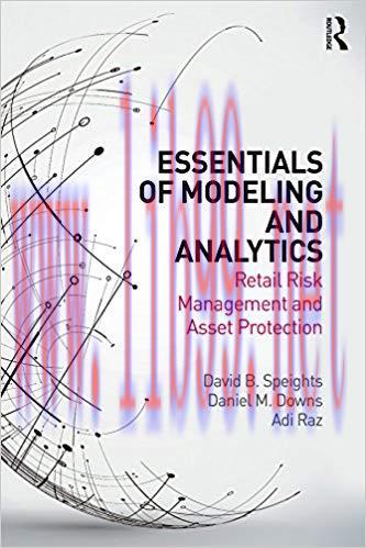 (PDF)Essentials of Modeling and Analytics: Retail Risk Management and Asset Protection 1st Edit...