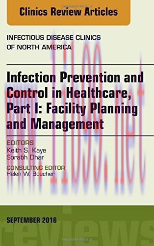 [AME]Infection Prevention and Control in Healthcare, Part I: Facility Planning and Management, ...