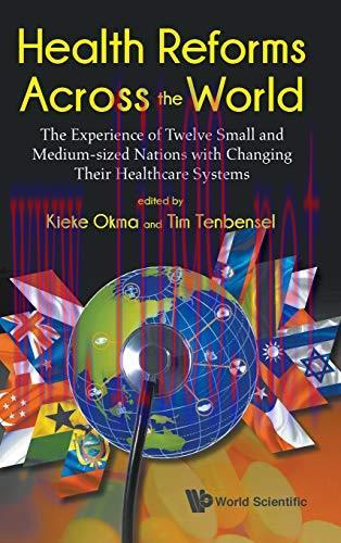 [AME]Health Reforms Across the World: The Experience of Twelve Small and Medium-sized Nations w...