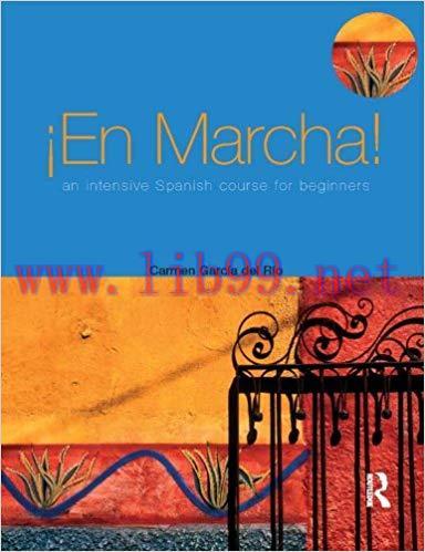 En marcha An Intensive Spanish Course for Beginners (Access Language Series) (Spanish Edition) ...