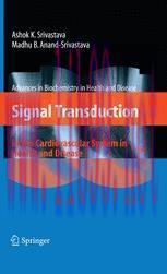 [PDF]Signal Transduction in the Cardiovascular System in Health and Disease