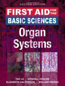 [AME]First Aid for the Basic Sciences: Organ Systems, Second Edition (PDF)