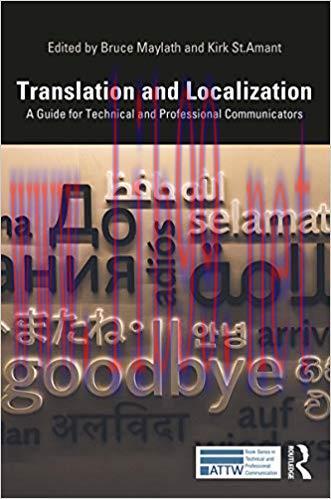Translation and Localization: A Guide for Technical and Professional Communicators (ATTW Series...