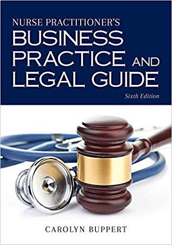 Nurse Practitioner&rsquo;s Business Practice and Legal Guide 6th Edition