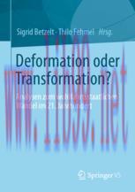 [PDF]Deformation oder Transformation?: Analysen zum wohlfahrtsstaatlichen Wandel im 21. Jahrhun...