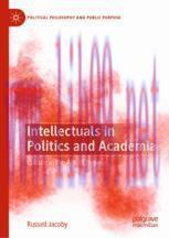 [PDF]Intellectuals in Politics and Academia: Culture in the Age of Hype