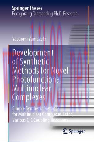 Development of Synthetic Methods for Novel Photofunctional Multinuclear Complexes