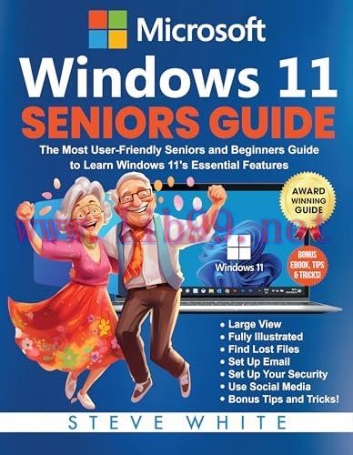 [FOX-Ebook]WINDOWS 11 SENIORS GUIDE: The Most User-Friendly Seniors and Beginners Manual to Lea...