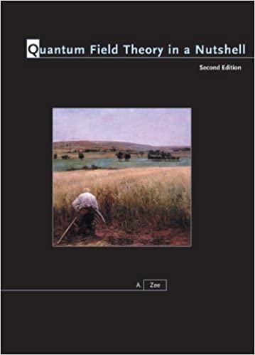(PDF)Quantum Field Theory in a Nutshell Second Edition