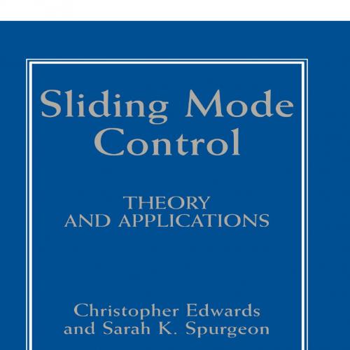 Sliding Mode Control Theory And Applications - Wei Zhi