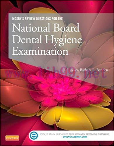 (PDF)Mosby&rsquo;s Review Questions for the National Board Dental Hygiene Examination &ndash; E-Book 1st Ed...