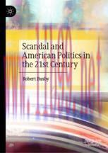 [PDF]Scandal and American Politics in the 21st Century