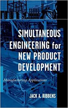 (PDF)Simultaneous Engineering for New Product Development Manufacturing Applications 1st Editio...