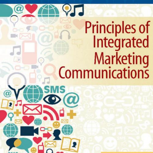 Principles of Integrated Marketing Communications 1th- Lawrence Ang