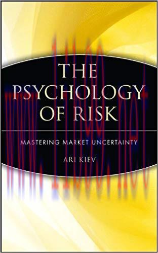 (PDF)The Psychology of Risk: Mastering Market Uncertainty (Wiley Trading Book 367) 1st Edition