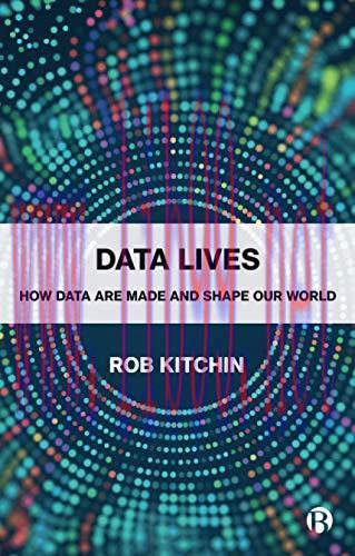 [FOX-Ebook]Data Lives: How Data Are Made and Shape Our World