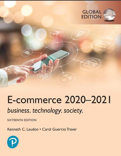 (IM)E-Commerce 2020&ndash;2021 Business, Technology and Society, 16th Global Edition By Publisher Pea...