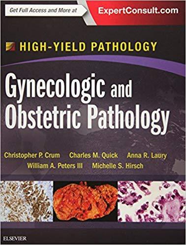 Gynecologic and Obstetric Pathology
