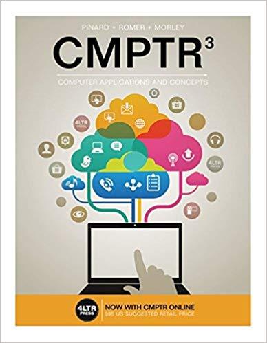 (Test Bank)CMPTR, 3rd Edition by Katherine T. Pinard.zip
