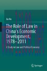 [PDF]The Role of Law in China&rsquo;s Economic Development, 1978&ndash;2011: A Study in Law and Political E...