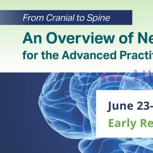 [AME]AANS From_ Cranial to Spine: An Overview of Neurosurgical Topics for the Advanced Practiti...