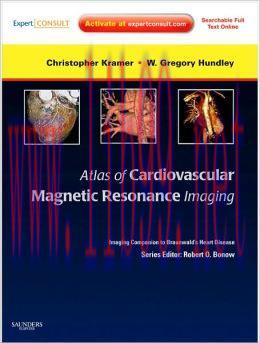 [AME]Atlas of Cardiovascular Magnetic Resonance Imaging: Expert Consult - Online and Print: Ima...