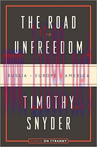 (PDF)The Road to Unfreedom: Russia, Europe, America