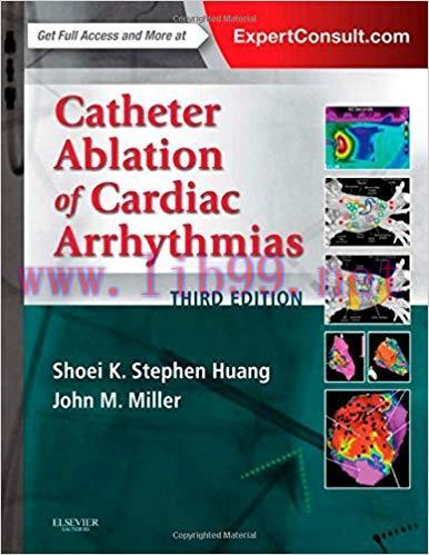 [PDF]Catheter Ablation of Cardiac Arrhythmias, 3rd Edition