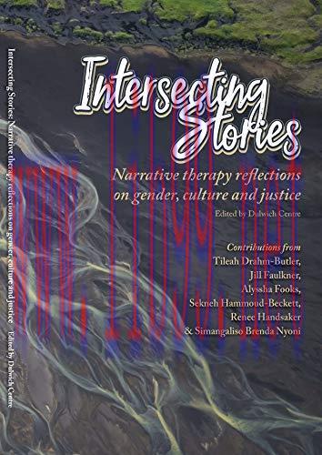 (PDF)Intersecting Stories: Narrative therapy reflections on gender, culture and justice