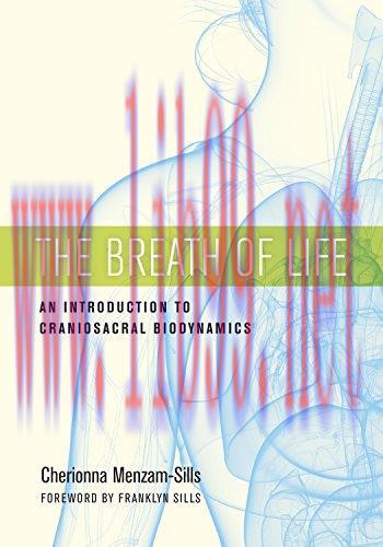 [AME]The Breath of Life: An Introduction to Craniosacral Biodynamics (EPUB)