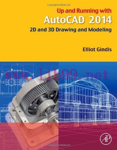 [FOX-Ebook]Up and Running with AutoCAD 2014: 2D and 3D Drawing and Modeling